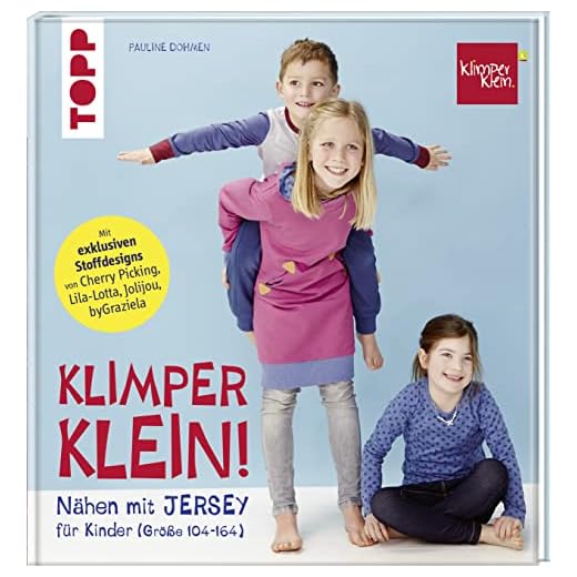 Nähen mit JERSEY - KLIMPERKLEIN: Nähideen für Kinder (Größe 104-164)