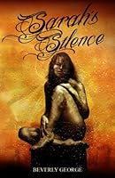 Sarah's Silence 0692242880 Book Cover