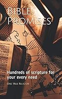 Bible Promises (KJV): Hundreds of scripture for your every need 1792789629 Book Cover