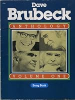 Dave Brubeck Anthology Song Book (Volume One) 0849403502 Book Cover