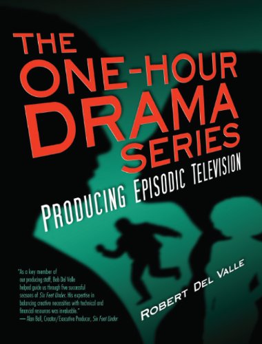 The One-Hour Drama Series: Producing Episodic Television (English Edition)