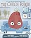The Couch Potato: A Funny Story About Balance and Trying New Things for Children (Ages 48) (The Food Group)