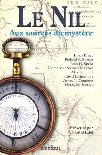 Télécharger Le Nil, aux sources du mystère (Hors collection) livre En ligne