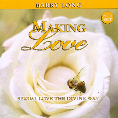 Making Love: Sexual Love the Divine Way, 2 Audio CD Set (Myth of Life Series) CD-ROM – Audiobook, 30 April 2007