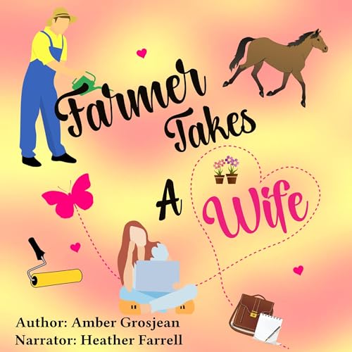 Farmer Takes a Wife Audiolibro Por Amber Grosjean arte de portada