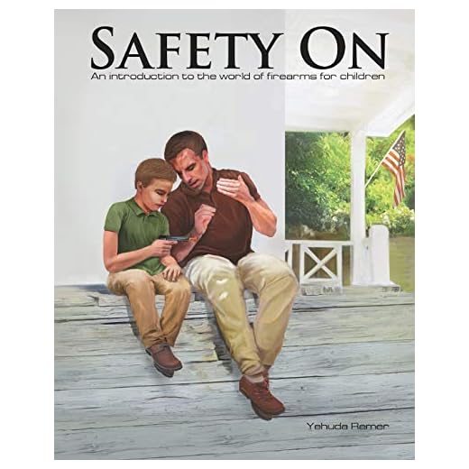 Safety On: An Introduction to the World of Firearms for Children