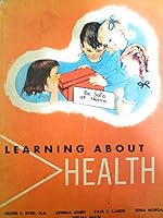 Learning About Health B000JCS28G Book Cover