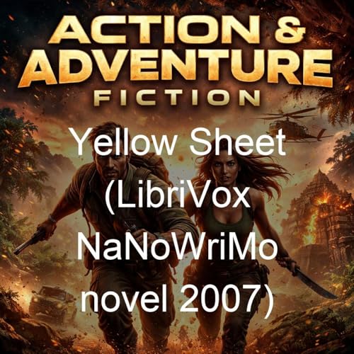 Yellow Sheet (LibriVox NaNoWriMo novel 2007) cover art