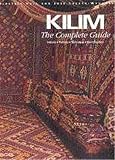 Kilim: The Complete Guide