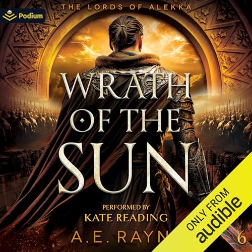 Wrath of the Sun by A.E. Rayne episode artwork
