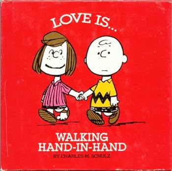 Love is Walking Hand In Hand (Peanuts)