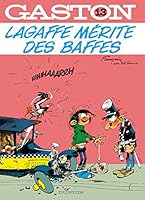 LAGAFFE MERITE DES BAFFES (Gaston (édition spéciale), 13) 2800137436 Book Cover