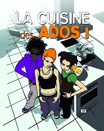 La cuisine des ados