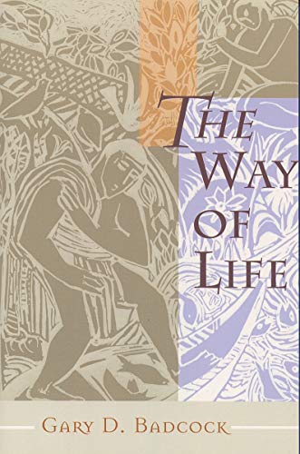 The Way of Life: A Theology of Christian Vocation The Way of Life: A Theology of Christian Vocation