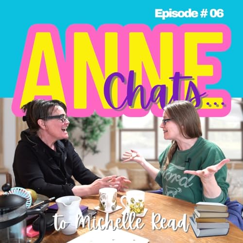『Anne Chats to Michelle Read Episode #06』のカバーアート