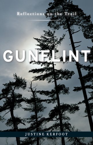 Gunflint: Reflections on the Trail