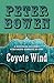 Coyote Wind (The Montana Mysteries Featuring Gabriel Du Pr&Atilde;&copy; (1))