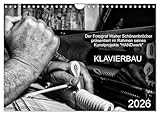 Klavierbau (Wandkalender 2026 DIN A4 quer), CALVENDO Monatskalender: Handwerk aus dem Kunstprojekt "HANDwerk" (CALVENDO Kunst)