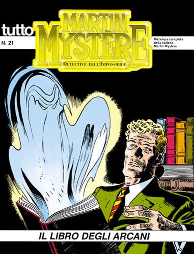  MARTIN MYSTERE N.21 - Il libro degli arcani