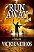 Run Away - A Thriller (Jon Stanton Mysteries Book 8)