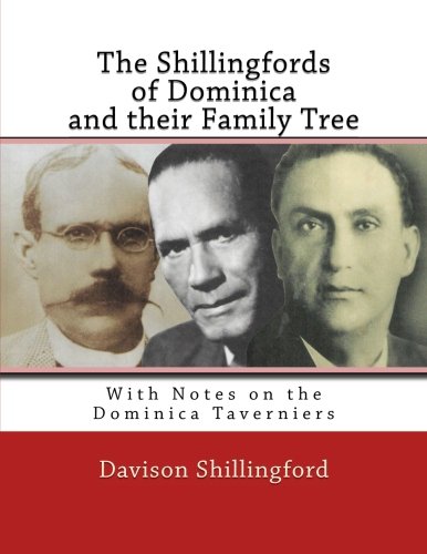 Image of The Shillingfords of Dominica and their Family Tree: With Notes on the Dominica Taverniers
