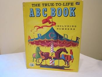 Hardcover True-To-Life ABC Book Including Numbers Book
