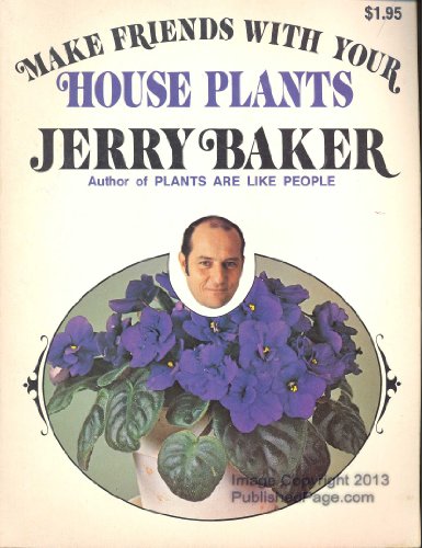 Make Friends With Your House Plants 0671216546 Book Cover