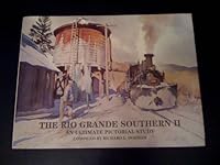 The Rio Grande Southern II: An Ultimate Pictorial Study 0961665645 Book Cover