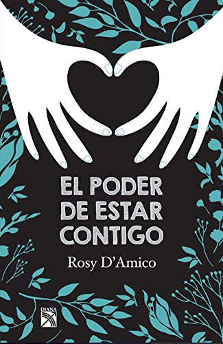 El poder de estar contigo (Fuera de colección) (Spanish Edition) El poder de estar contigo (Fuera de colección) (Spanish Edition)