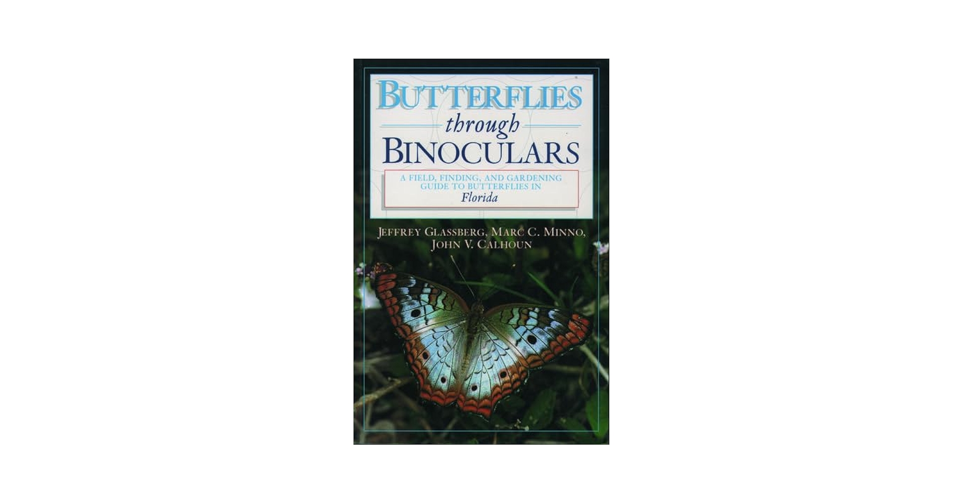 Butterflies through Binoculars: 9780195112498 ... - Amazon.com