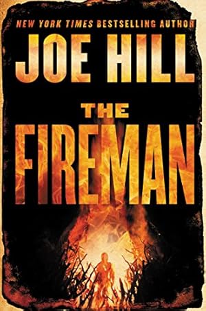 The Fireman: A Novel