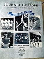 Journey of Hope: Names and Games Remembered, A History of Intercollegiate Athletics at Hope College, 1955-1970 0963406132 Book Cover