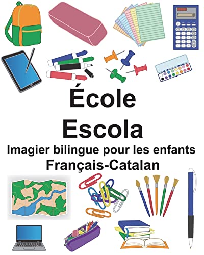Français-Catalan École/Escola Imagier bilingue pour les enfants (FreeBilingualBooks.com) (French Edition)
