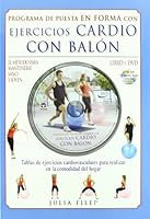 Ejercicios cardio con balon / Cardio Ball. Fitness Workout (Spanish Edition) 8479028610 Book Cover