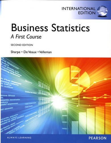 Business Statistics: A First Course: International Edition: Sharpe ...