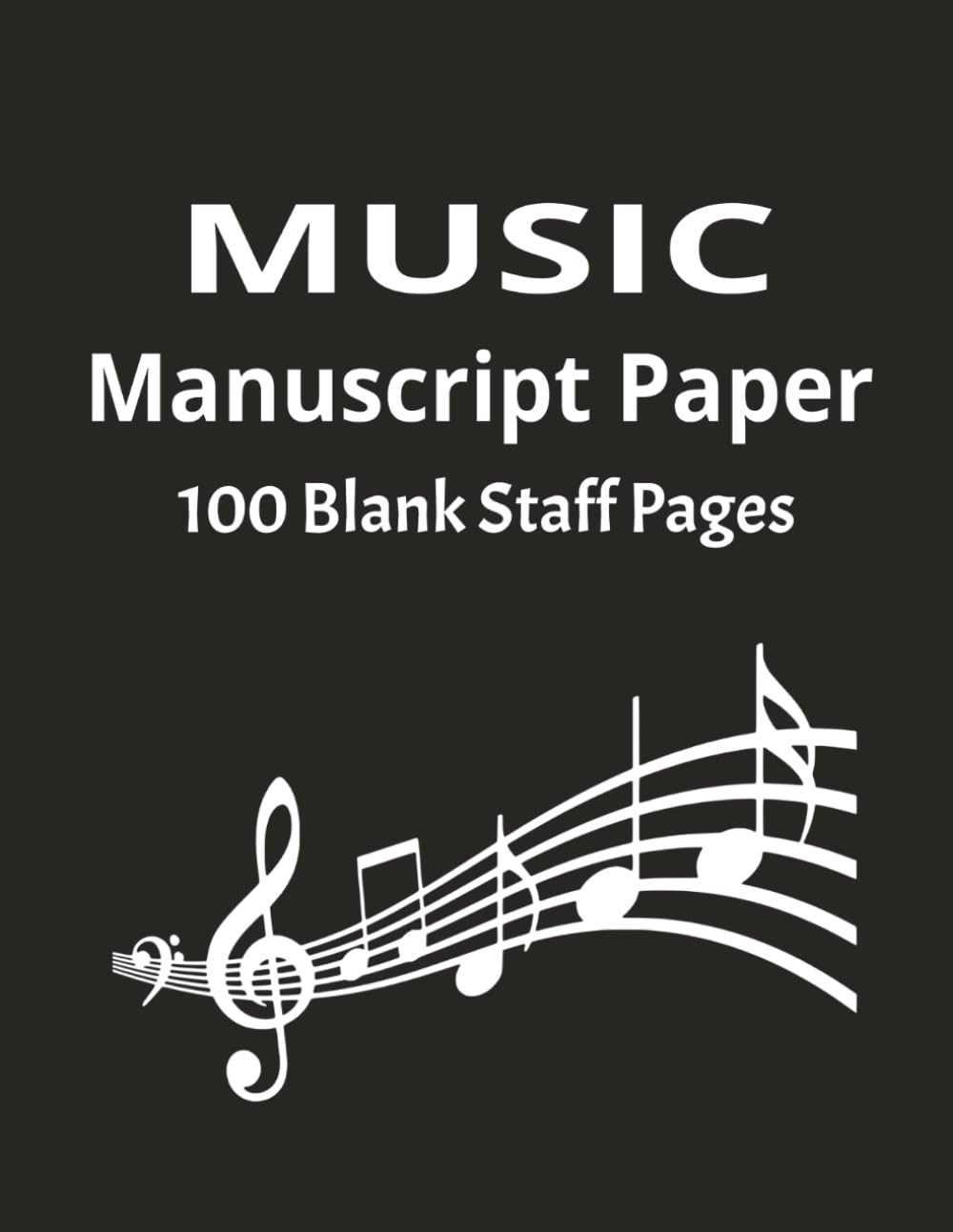 Music Manuscript Paper: Blank Sheet Music Notebook | Staff Paper Notebook | Staff Manuscript Pad | 100 Pages | 8.5 x 11 inches