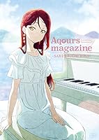 LoveLive!Sunshine!! Aqours magazine (全9巻) Kindle版