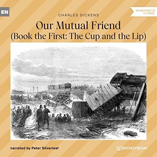  Chapter 14: Our Mutual Friend - Part 8