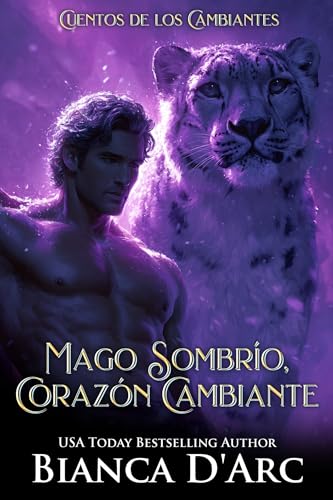 Mago Sombrío, Corazón Cambiante (Cuentos de los Cambiantes nº 4)