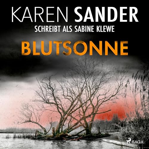 Blutsonne: Fotografin Katrin Sandmann, Band 4