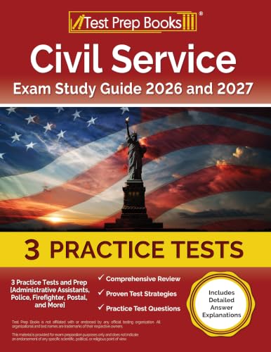 Civil Service Exam Study Guide: Practice Tests and Prep: [Administrative Assistants, Police, Firefighter, Postal, and More]