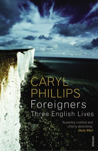 Preisvergleich Produktbild Foreigners: Three English Lives