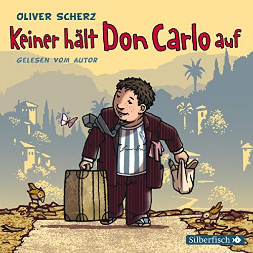 Keiner hält Don Carlo auf eBook Scherz, Oliver, Scherz, Oliver