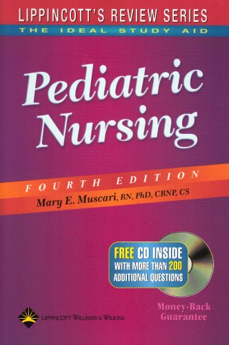 Lippincott's Review Series: Pediatric Nursing