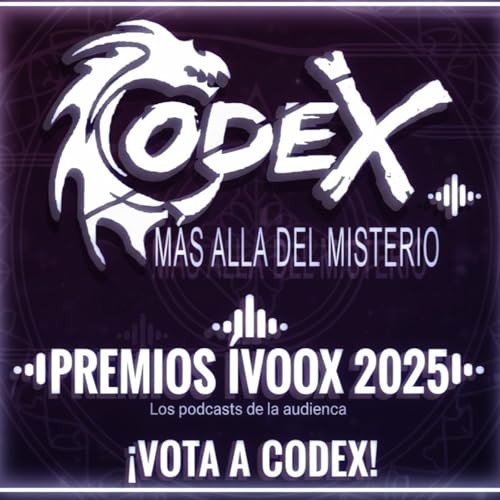EXTRACODEX Vamooos!!! Premios Ivoox 2025
