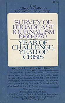 Paperback Survey of Broadcast Journalism 1969-1970 Book