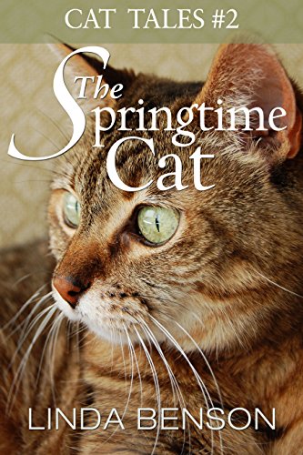 The Springtime Cat (Cat Tales Book 2)