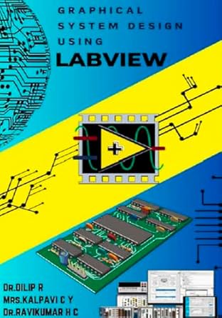 Amazon.in: Buy Graphical System Design Using LabVIEW Book Online at Low ...