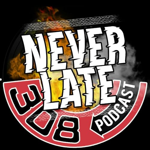 Never Late podcast cover art