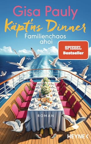 Preisvergleich Produktbild Käpt'ns Dinner: Familienchaos ahoi - Roman